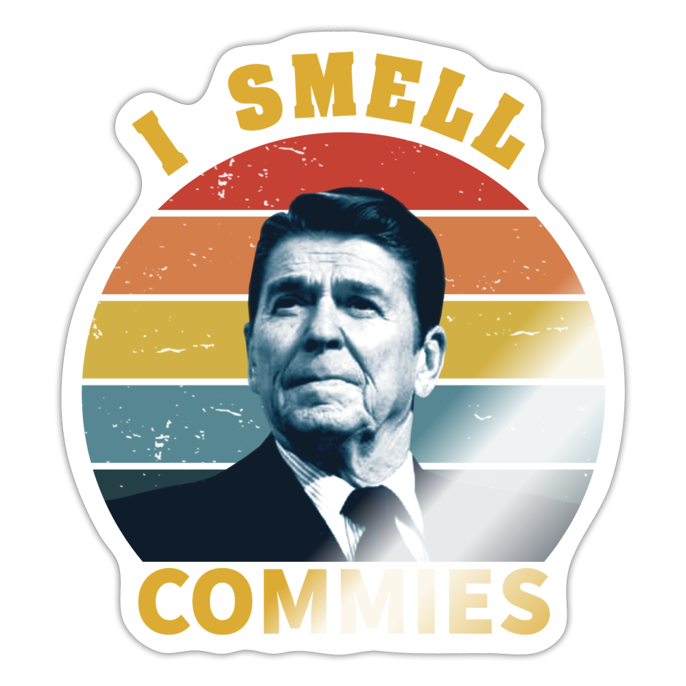 I Smell Commies Sticker - white glossy