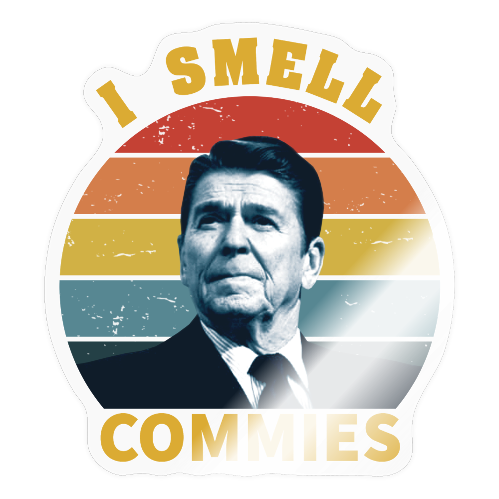 I Smell Commies Sticker - transparent glossy