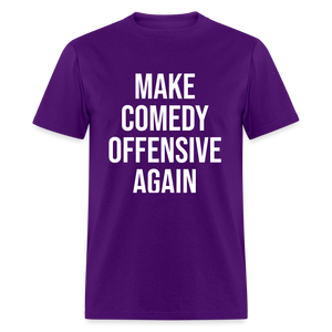 Make Comedy Offensive Again Classic T-Shirt - purple