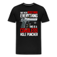 Since We're Redefining Everything, This Is A Cordless Hole Puncher Men's Premium T-Shirt - black