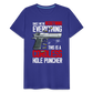 Since We're Redefining Everything, This Is A Cordless Hole Puncher Men's Premium T-Shirt - royal blue