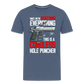 Since We're Redefining Everything, This Is A Cordless Hole Puncher Men's Premium T-Shirt - heather blue