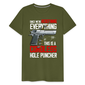 Since We're Redefining Everything, This Is A Cordless Hole Puncher Men's Premium T-Shirt - olive green