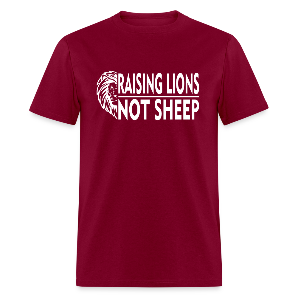 Raising Lions Not Sheep Classic T-Shirt - burgundy