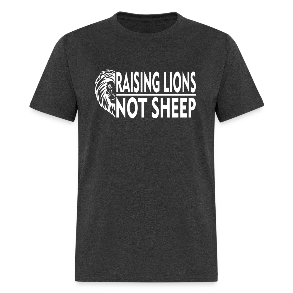 Raising Lions Not Sheep Classic T-Shirt - heather black