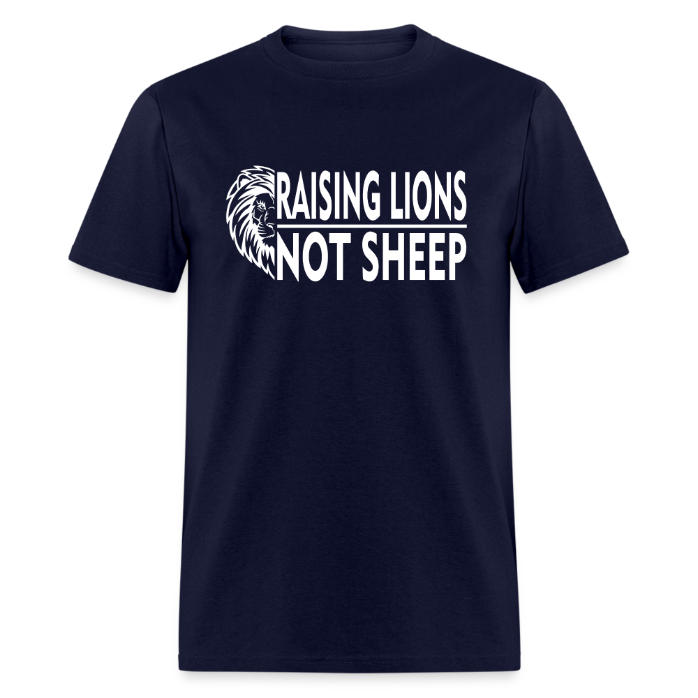 Raising Lions Not Sheep Classic T-Shirt - navy