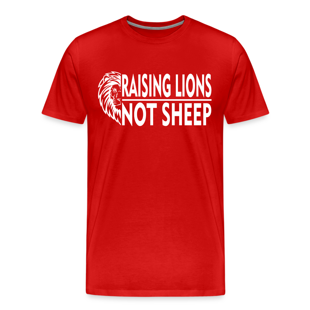 Raising Lions Not Sheep Men's Premium T-Shirt - red