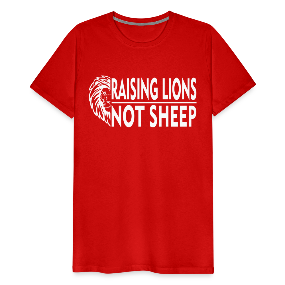 Raising Lions Not Sheep Men's Premium T-Shirt - red