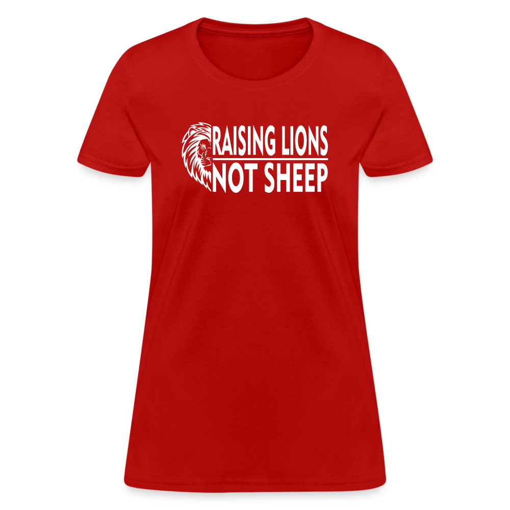 Raising Lions Not Sheep Women's T-Shirt - red