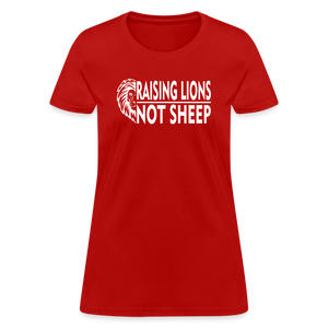 Raising Lions Not Sheep Women's T-Shirt - red