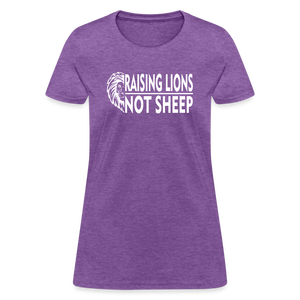 Raising Lions Not Sheep Women's T-Shirt - purple heather