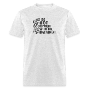 I do NOT coparent with the government Classic T-Shirt - light heather gray