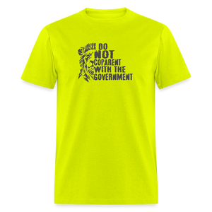 I do NOT coparent with the government Classic T-Shirt - safety green