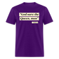 God save the Queen, man Funny Biden Quote Classic T-Shirt - purple