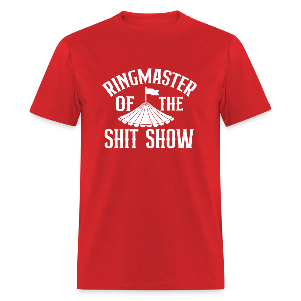 Ringmaster Of The Shit Show Classic T-Shirt - red