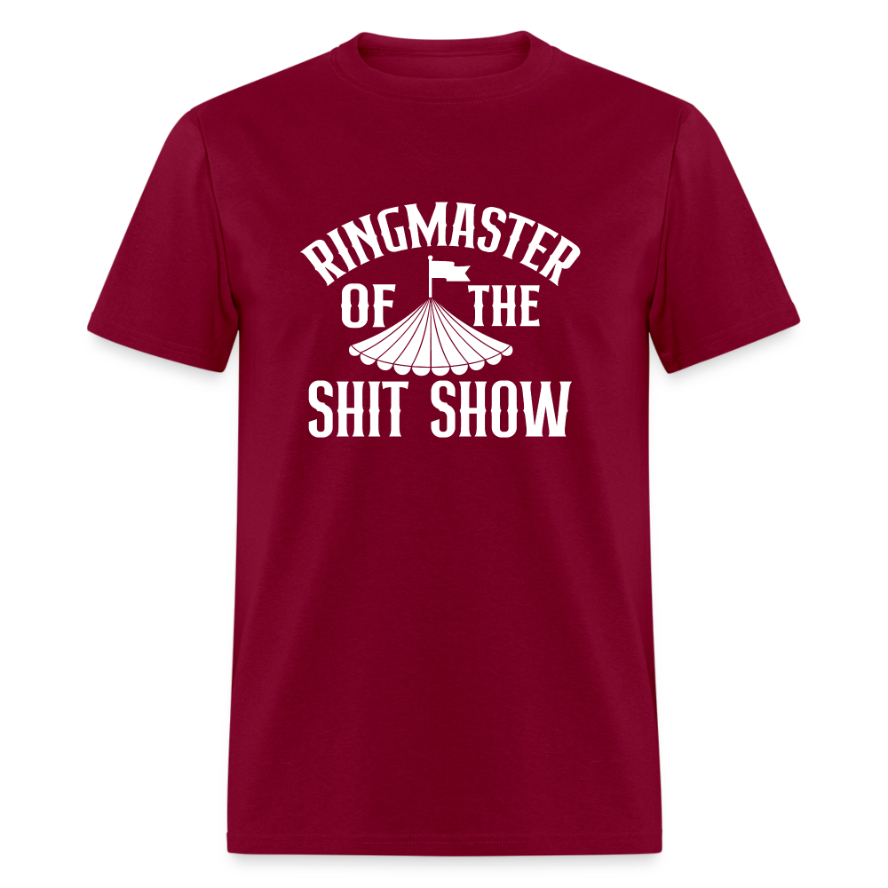 Ringmaster Of The Shit Show Classic T-Shirt - burgundy