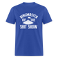 Ringmaster Of The Shit Show Classic T-Shirt - royal blue