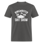 Ringmaster Of The Shit Show Classic T-Shirt - charcoal