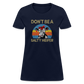 Don't be A Salty Heifer Women's T-Shirt - navy