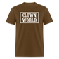 Clown World Border Classic T-Shirt - brown