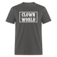 Clown World Border Classic T-Shirt - charcoal