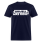 Orwell Was Right Classic T-Shirt - navy