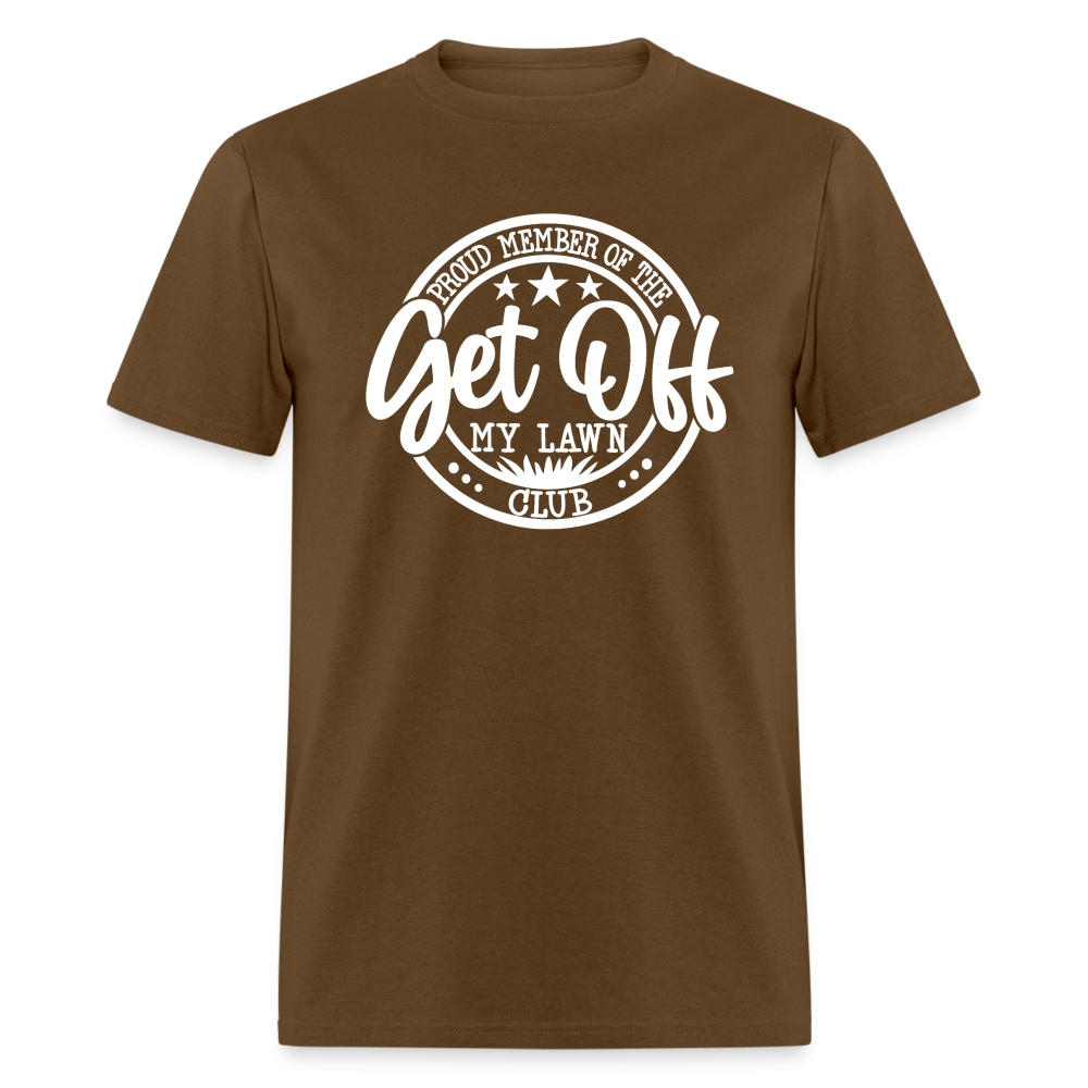 Proud Member Of The Get Off My Lawn Club Classic T-Shirt - brown