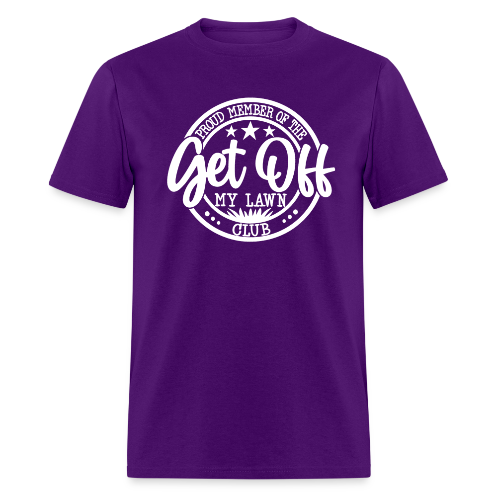 Proud Member Of The Get Off My Lawn Club Classic T-Shirt - purple