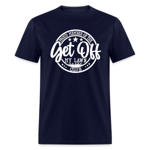 Proud Member Of The Get Off My Lawn Club Classic T-Shirt - navy