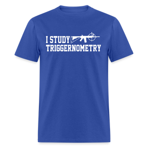 I Study Triggernometry Classic T-Shirt - royal blue