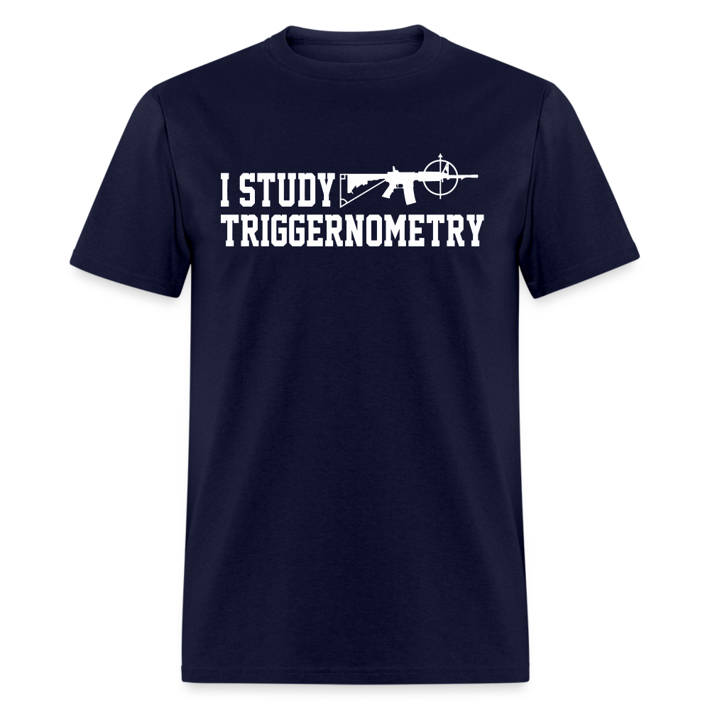 I Study Triggernometry Classic T-Shirt - navy