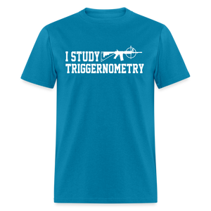 I Study Triggernometry Classic T-Shirt - turquoise