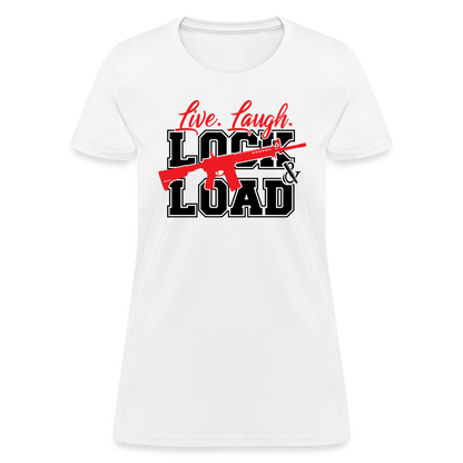 Live, Laugh, Lock And Load Women's T-Shirt - white