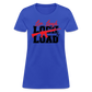 Live, Laugh, Lock And Load Women's T-Shirt - royal blue