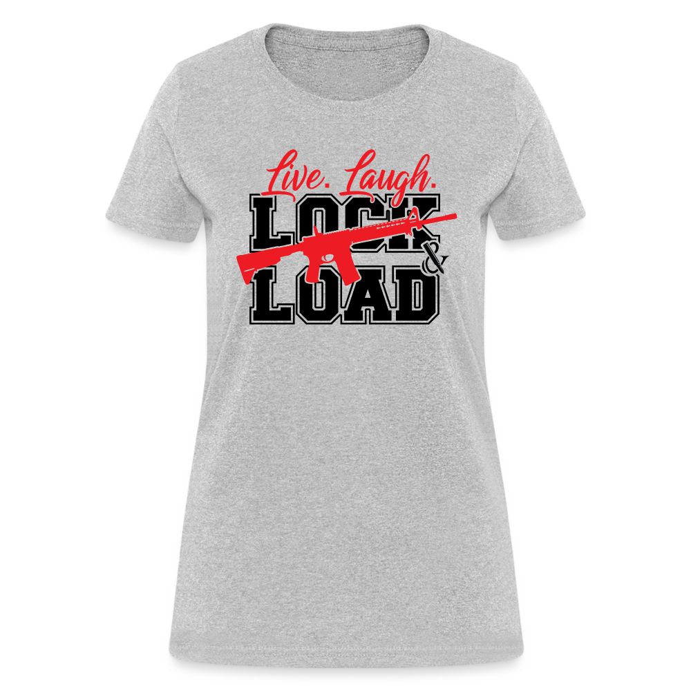 Live, Laugh, Lock And Load Women's T-Shirt - heather gray