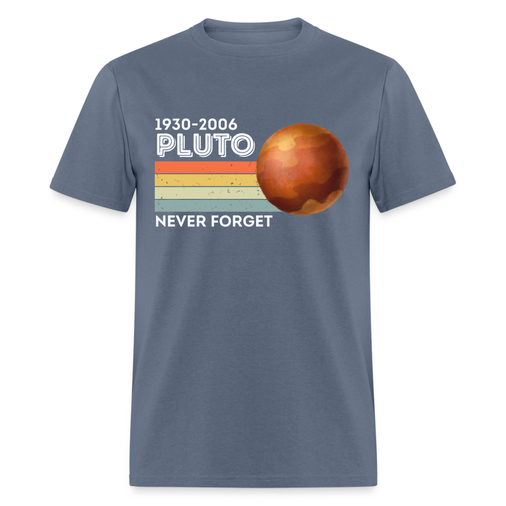 1930-2006 Pluto Never Forget Funny Classic T-Shirt - denim