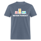 Never Forget Retro Classic T-Shirt - denim