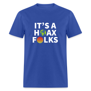 It's a hoax folks Classic T-Shirt - royal blue