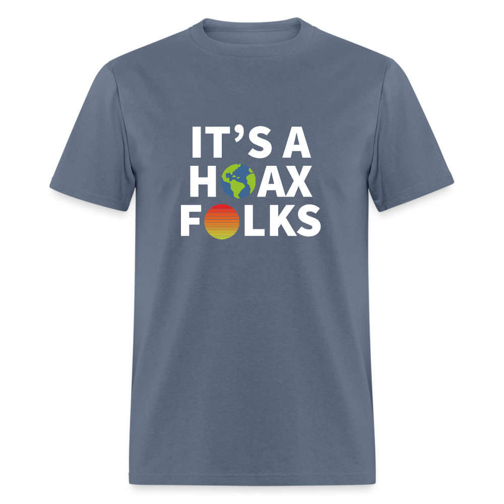 It's a hoax folks Classic T-Shirt - denim