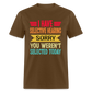 I have selective hearing. Sorry, you weren't selected today Classic Men's T-Shirt - brown