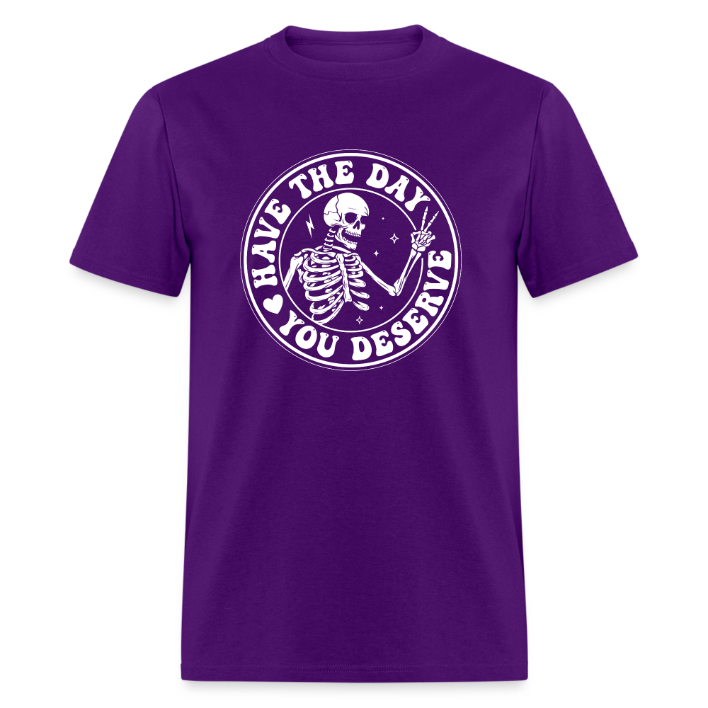 Have the day you deserve Men's Classic T-Shirt - purple