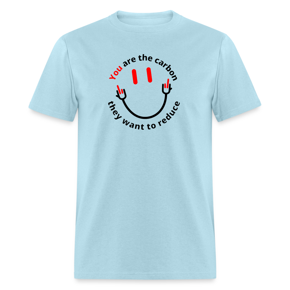 You are the carbon they want to reduce Men's Classic T-Shirt - powder blue