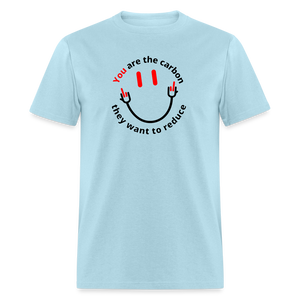 You are the carbon they want to reduce Men's Classic T-Shirt - powder blue