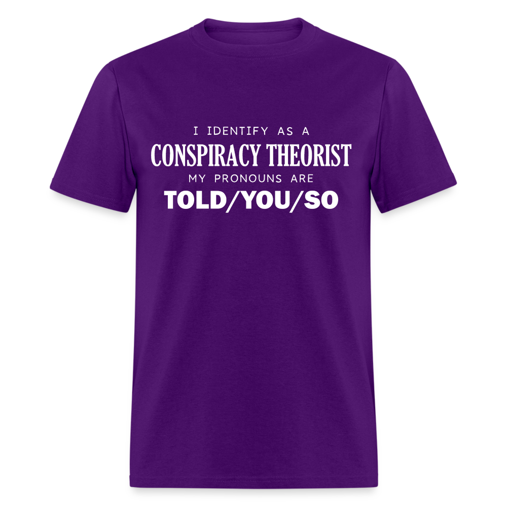 I Identify as a Conspiracy Theorist Men's Classic T-Shirt - purple