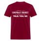 I Identify as a Conspiracy Theorist Men's Classic T-Shirt - burgundy