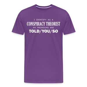 I Identify as a Conspiracy Theorist Men's Premium T-Shirt - purple