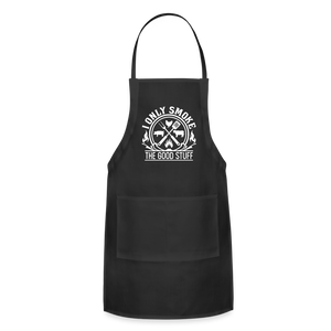 I Only Smoke The Good Stuff Men's Adjustable Apron - black