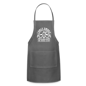 I Only Smoke The Good Stuff Men's Adjustable Apron - charcoal