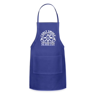 I Only Smoke The Good Stuff Men's Adjustable Apron - royal blue