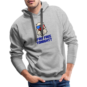 You free tonight?" Patriotic Men’s Premium Hoodie - heather grey